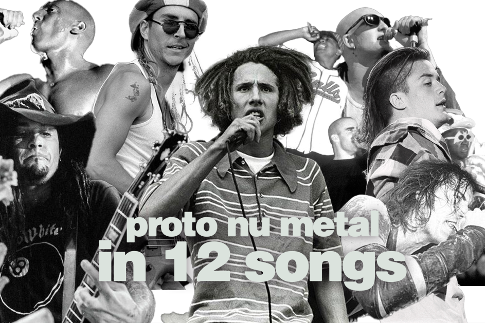 Proto-nu Metal in 12 Songs
