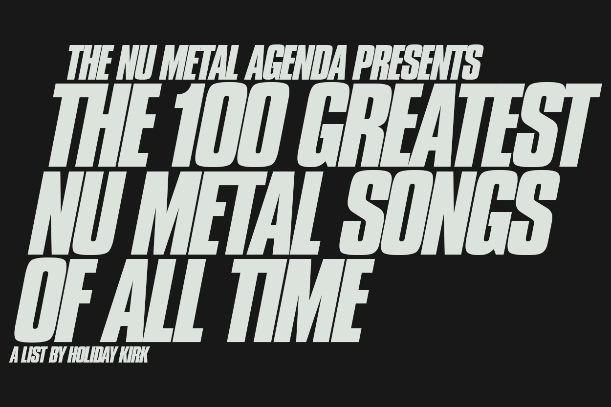The 100 Greatest Nu Metal Songs of All Time