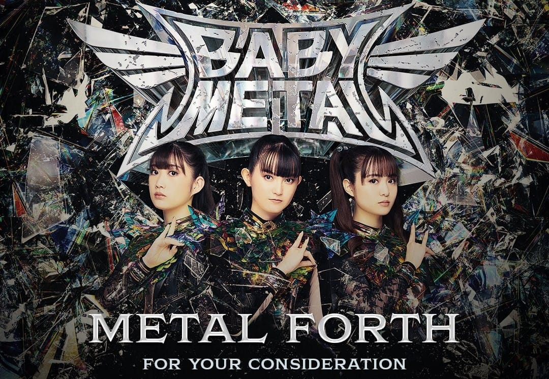 BABYMETAL's Grammys FYC Campaign Highlights 'METAL FORTH,' "from me to u"