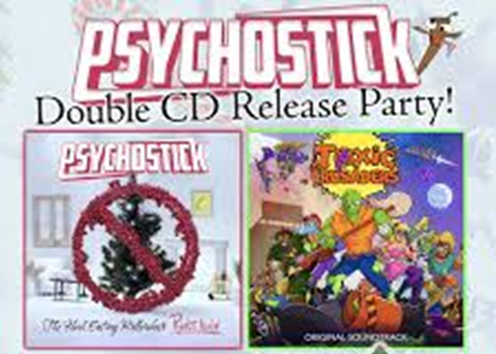 Psychostick Announce Double CD Release Show