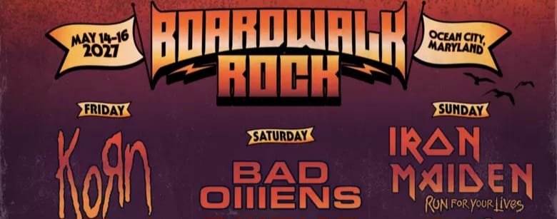 Korn, Bad Omens, and Iron Maiden to Headline Boardwalk Rock Festival